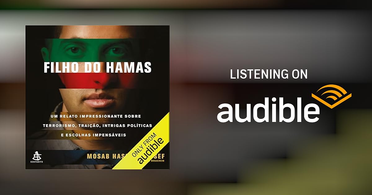 Filho do Hamas [Son of Hamas] by Mosab Hassan Yousef Audiobook Audible.co.uk